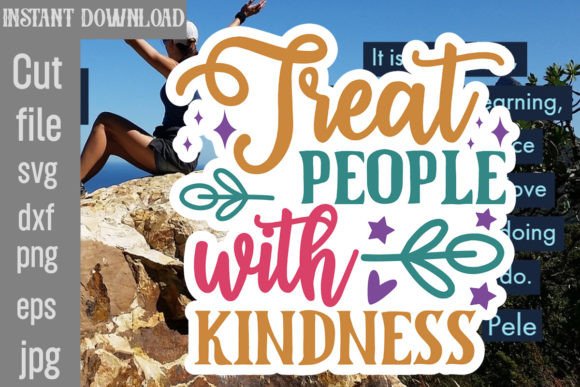 Download Treat People with Kindness SVG Cut File - Svg cut file Collection