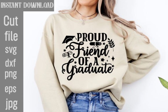 Download Proud Friend of a Graduate SVG Cut File - Svg cut file Collection