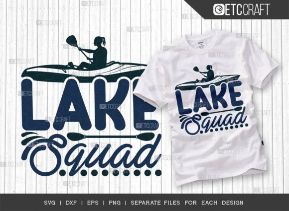 Download Lake Squad SVG Cut File, Lake Life Svg - Svg cut file Collection