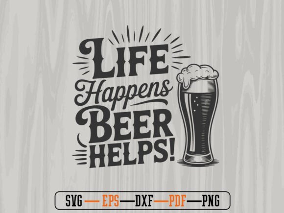 Download Funny Beer Sayings SVG Cut File - Svg cut file Collection