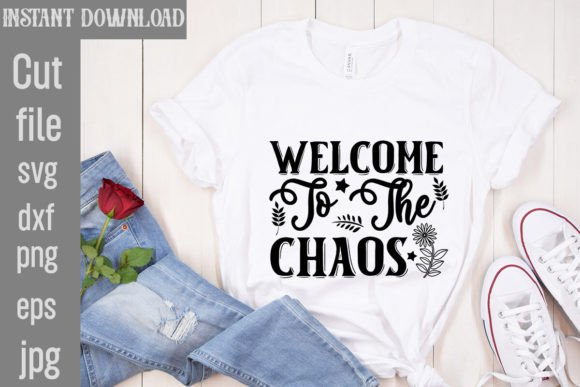 Download Welcome to the Chaos SVG Cut File - Svg cut file Collection