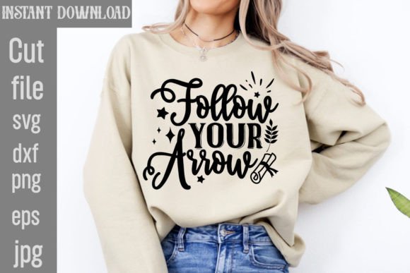 Download Follow Your Arrow SVG Cut File - Svg cut file Collection
