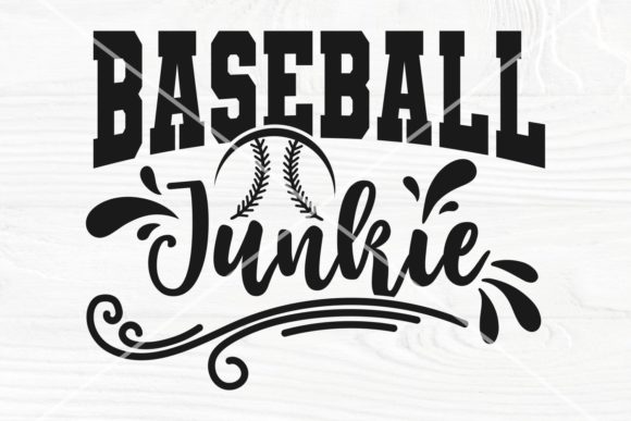 Download Baseball Junkie SVG Cut File, Baseball - Svg cut file Collection