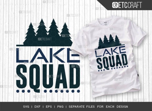 Download Lake Squad SVG Cut File, Lake Life Svg - Svg cut file Collection
