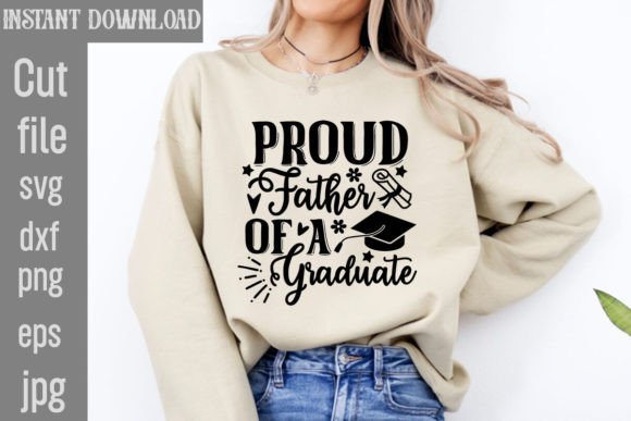 Download Proud Father of a Graduate SVG Cut File - Svg cut file Collection