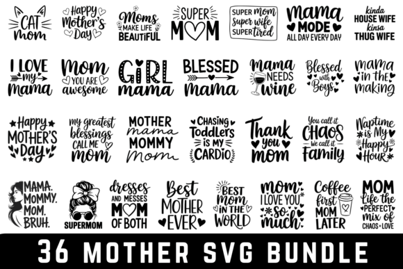 Download 36 Mother Svg Bundle | Svg Cut File - Svg cut file Collection