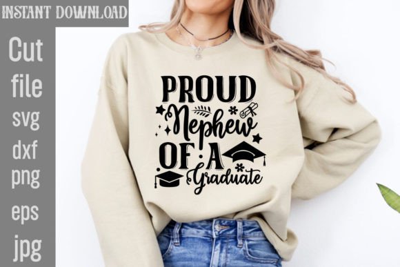 Download Proud Nephew of a Graduate SVG Cut File - Svg cut file Collection