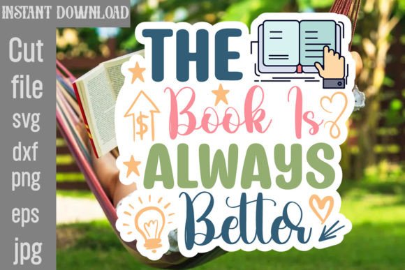 Download The Book is Always Better SVG Cut File - Svg cut file Collection
